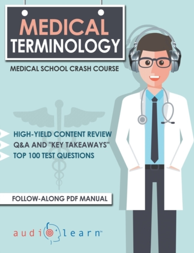 Medical Terminology av Audiolearn Medical Content Team (Paperback)