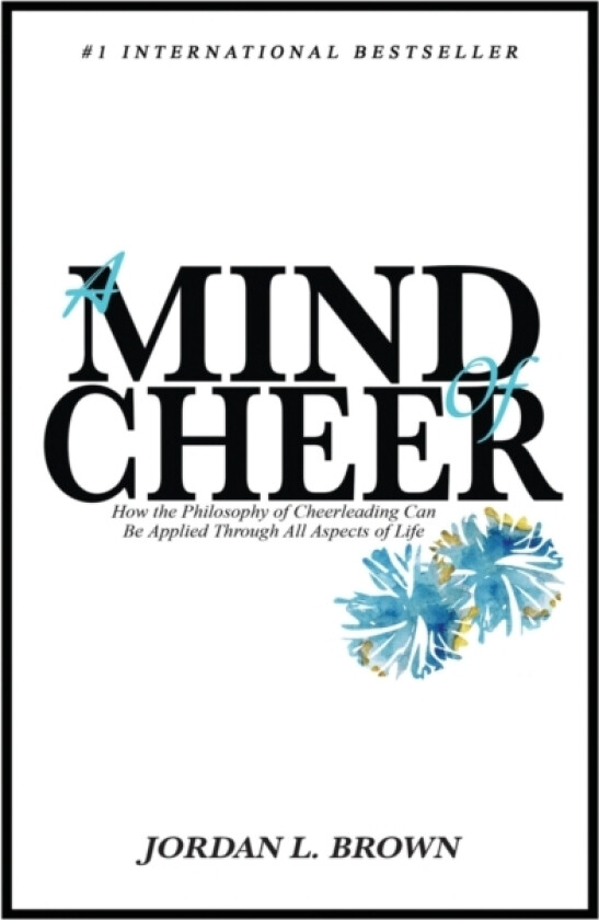 A Mind of Cheer av Jordan L Brown (Paperback)