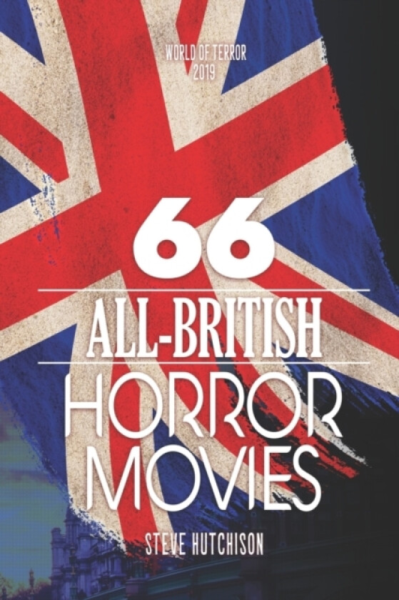 66 All-British Horror Movies av Steve Hutchison (Paperback)
