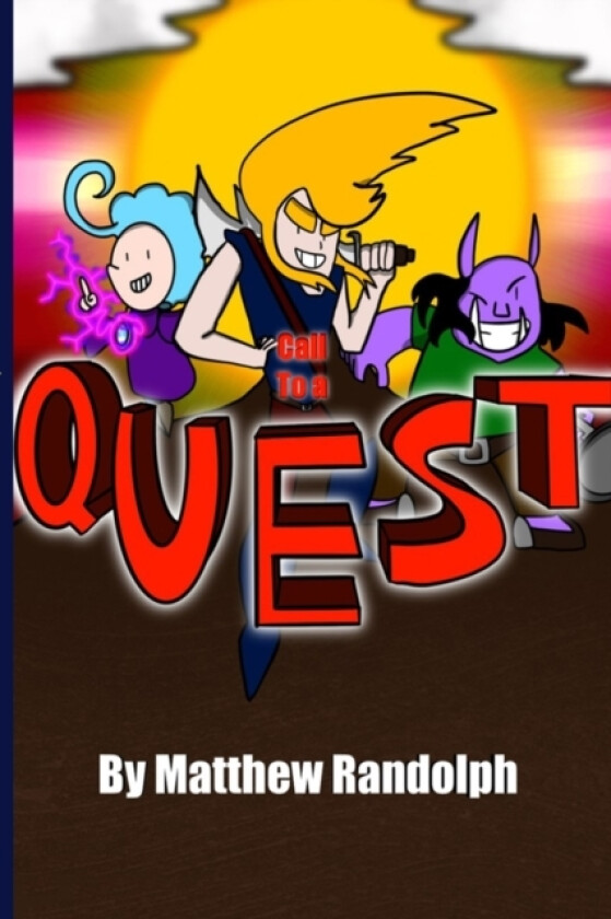 Call to a Quest av Matthew Randolph (Paperback)