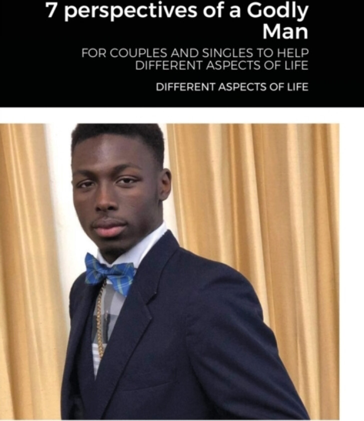 7 perspectives of a Godly Man av Prophet Trevion Johnson (Hardcover)