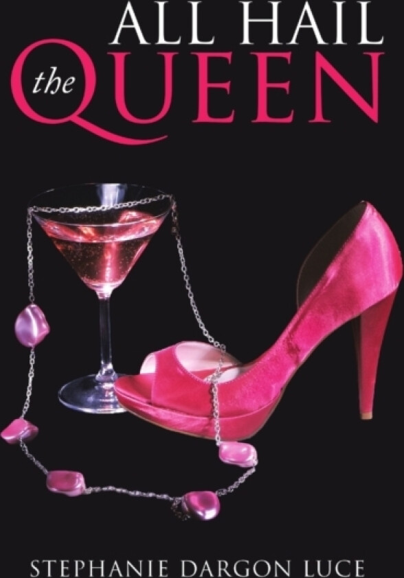 All Hail the Queen av Stephanie Dargon Luce (Paperback)