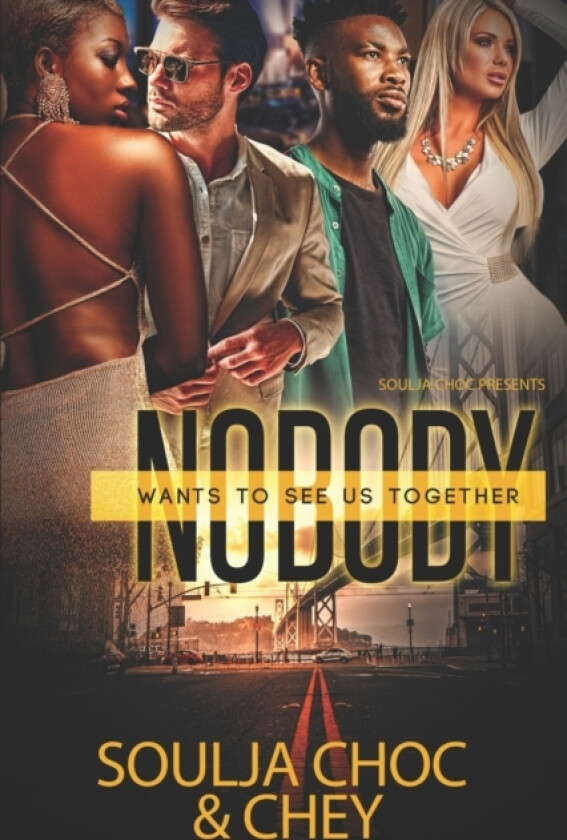 Nobody Wants to See Us Together av Chey, Soulja Choc (Paperback)