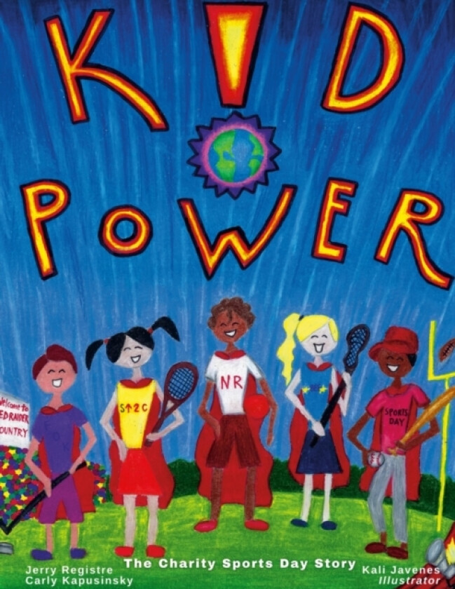 Kid Power av Jen Labier, Jerry Registre (Paperback)