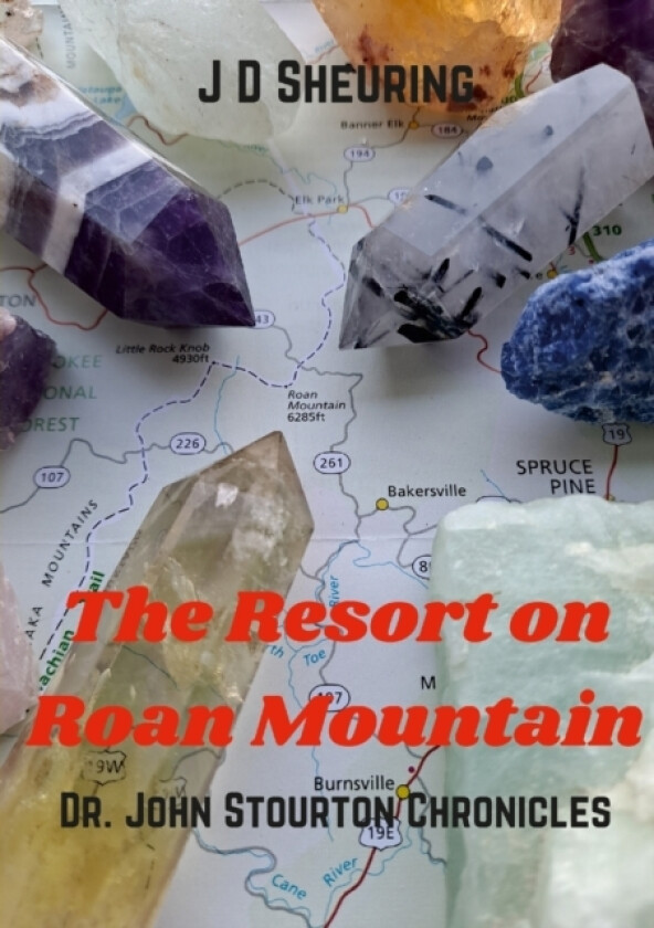 The Resort on Roan Mountain av J D Sheuring (Paperback)