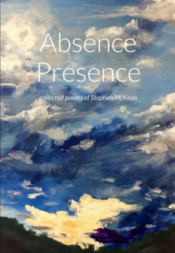 Absence Presence av Stephen McKean (Paperback)