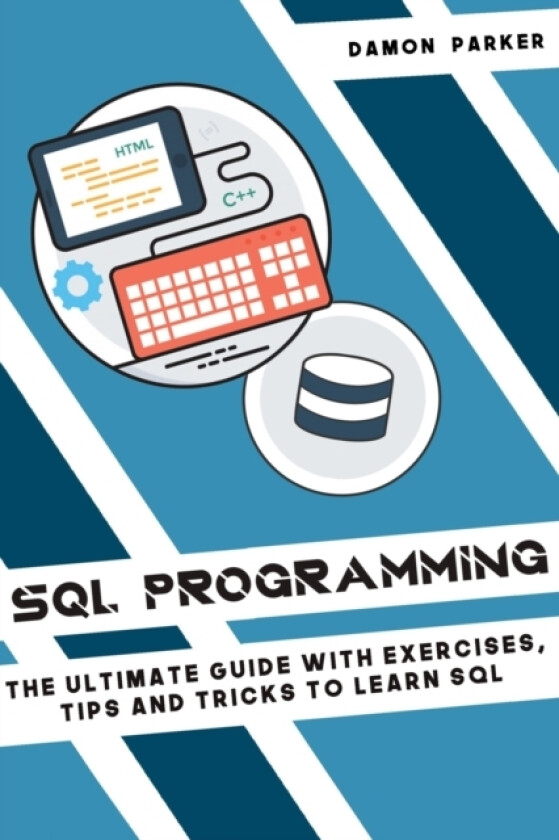 SQL Programming av Damon Parker (Paperback)