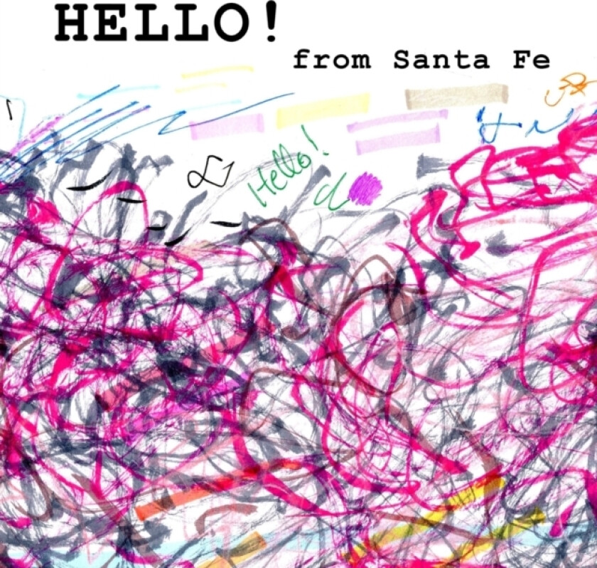 Hello from Santa Fe - Found Scribbling - Volume 2 av cecil touchon (Paperback)