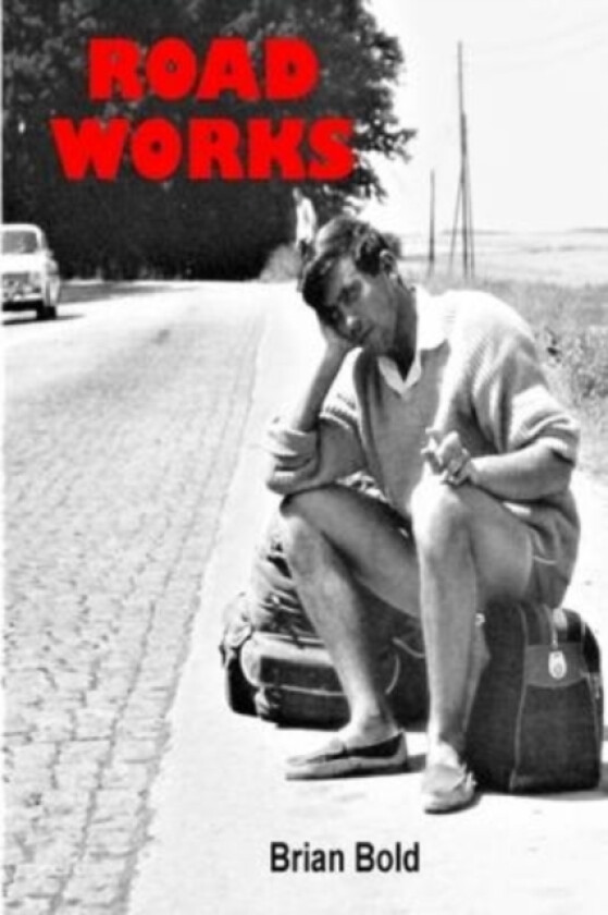 Road Works av Brian Bold (Paperback)