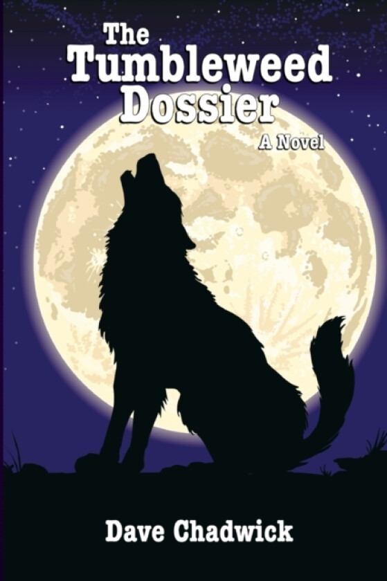 The Tumbleweed Dossier av Dave Chadwick (Paperback)