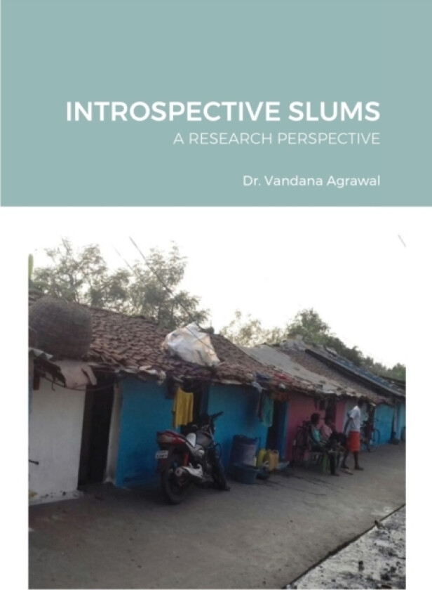 Introspective Slums av Vandana Agrawal (Paperback)