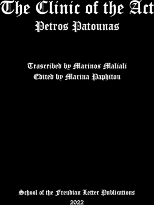 The Clinic of the Act av Petros Patounas (Paperback)