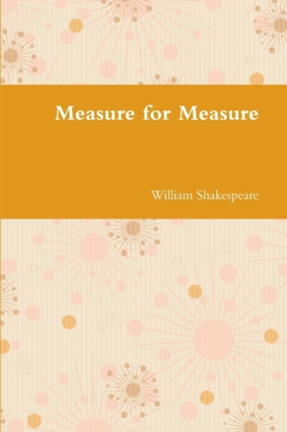 Measure for Measure av William Shakespeare (Paperback)