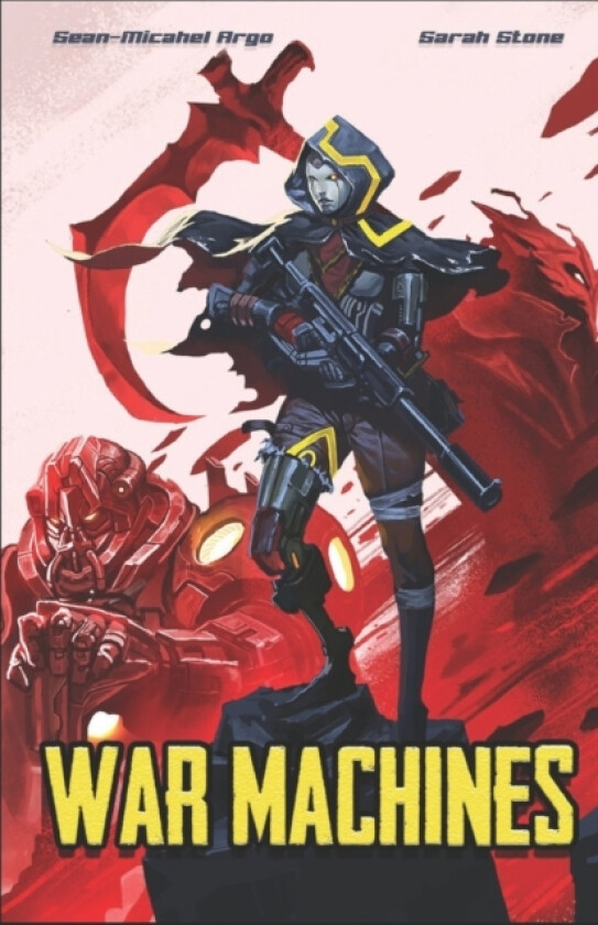 War Machines av Sarah Stone, Sean-Michael Argo (Paperback)