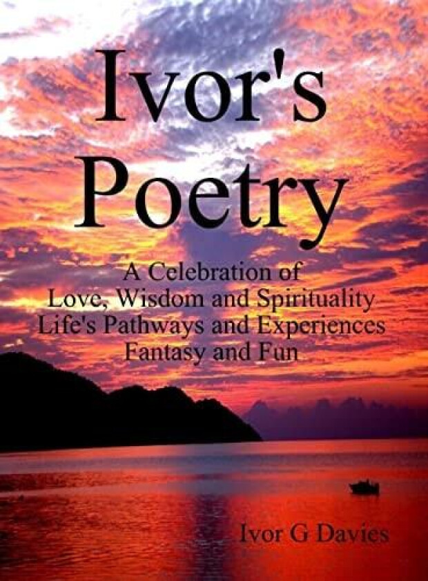 Ivor's Poetry av Ivor G Davies (Hardcover)