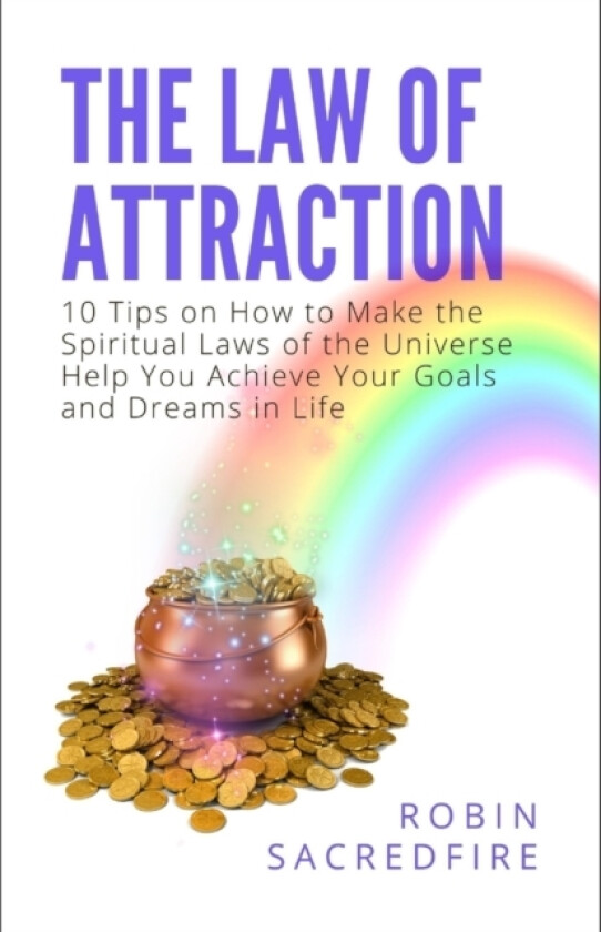 The Law of Attraction av Robin Sacredfire (Paperback)