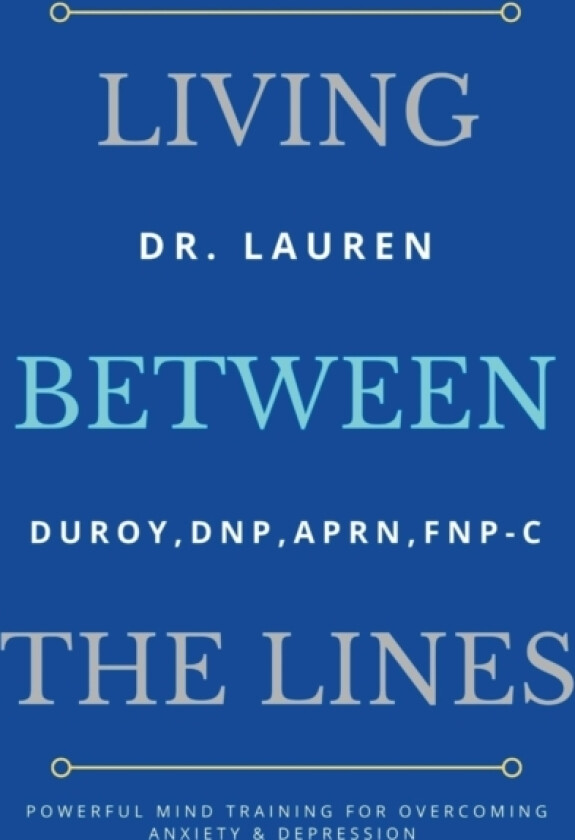 Living Between the Lines av Lauren Duroy (Paperback)