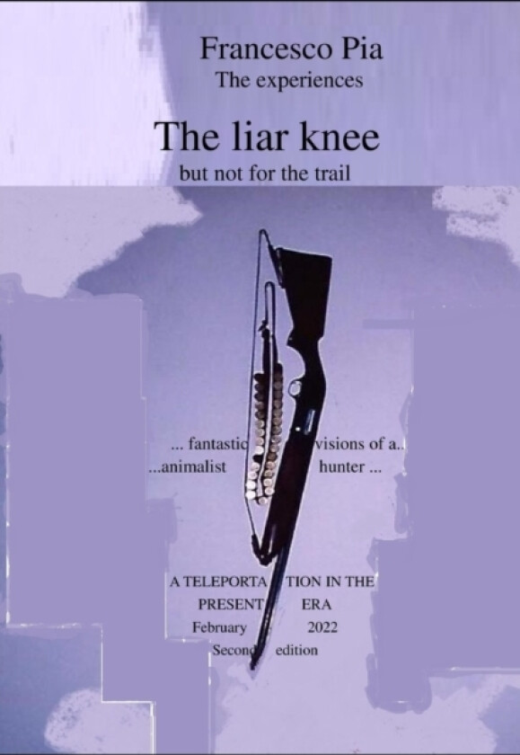 The liar knee av Francesco Pia (Paperback)