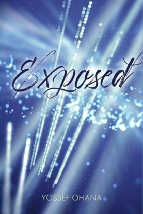 Exposed av Yossef Ohana (Hardcover)