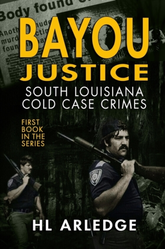 Bayou Justice av Hl Arledge (Paperback)