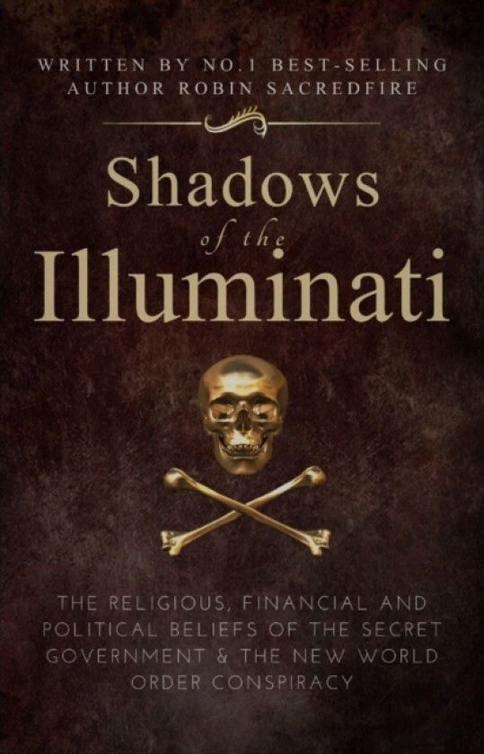 Shadows of the Illuminati av Robin Sacredfire (Paperback)