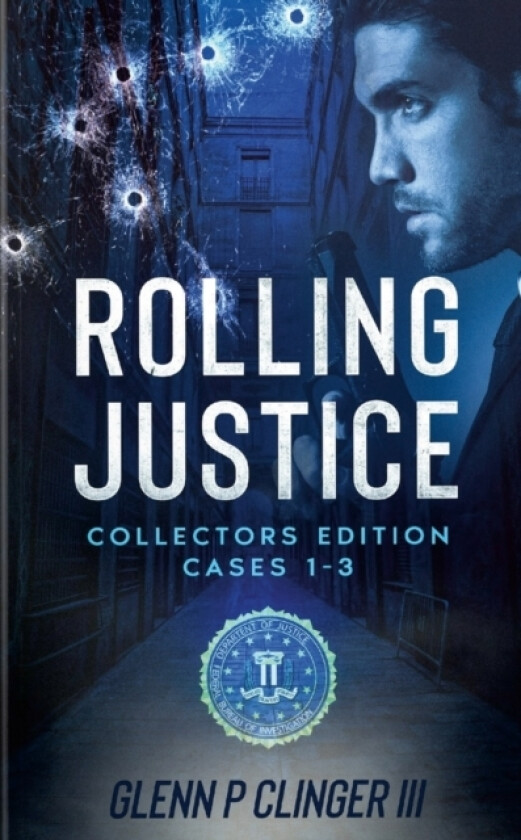 Rolling Justice Cases 1-3 av Glenn P III Clinger (Paperback)