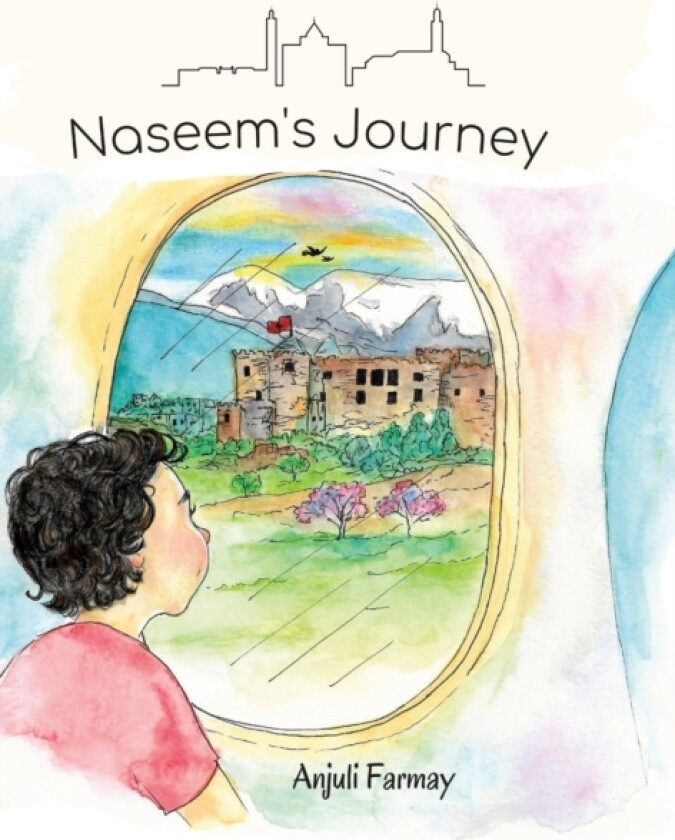 Naseem's Journey av Anjuli Farmay (Hardcover)