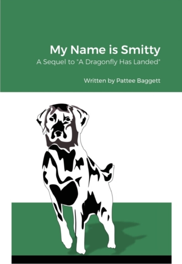 My Name is Smitty av Pattee Baggett (Paperback)