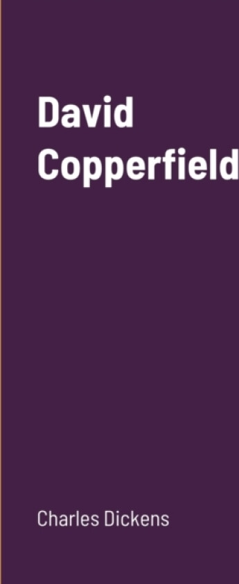 David Copperfield av Charles Dickens (Paperback)