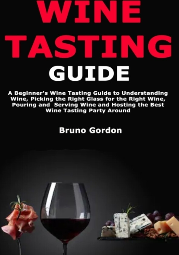 Wine Tasting Guide av Bruno Gordon (Paperback)