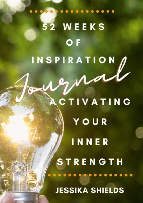 52 Weeks of Inspiration av Jessika Shields (Paperback)