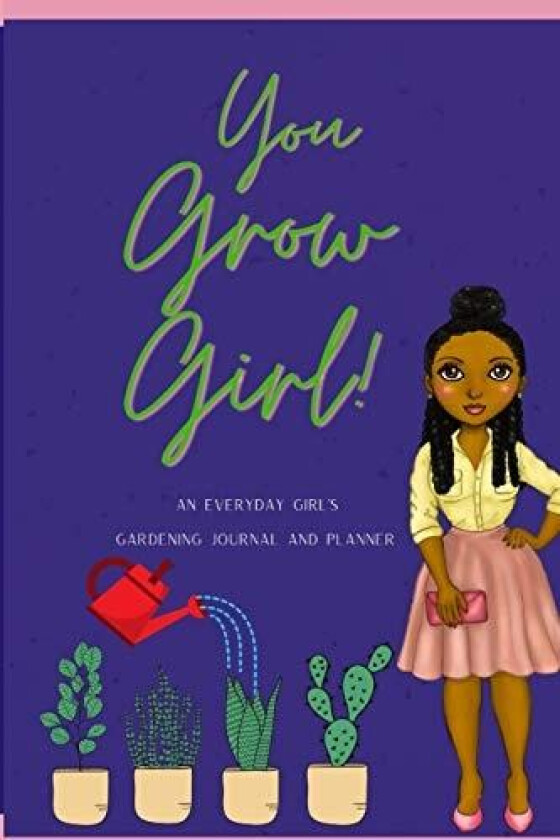 You Grow Girl! av Christina Sanders (Paperback)