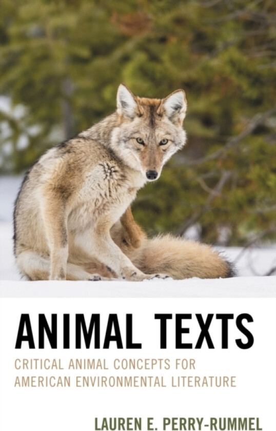 Animal Texts av Lauren E. Perry-Rummel (Hardcover)