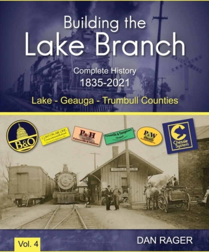 Building the Lake Branch av Dan Rager (Paperback)