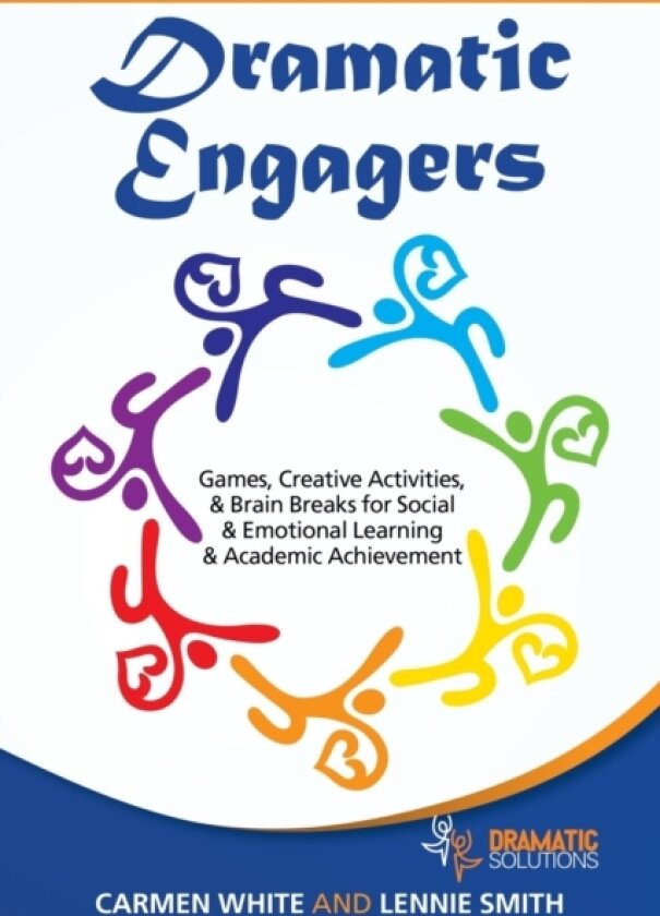 Dramatic Engagers av Carmen White, Lennie Smith (Paperback)