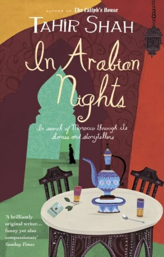 In Arabian Nights av Tahir Shah
