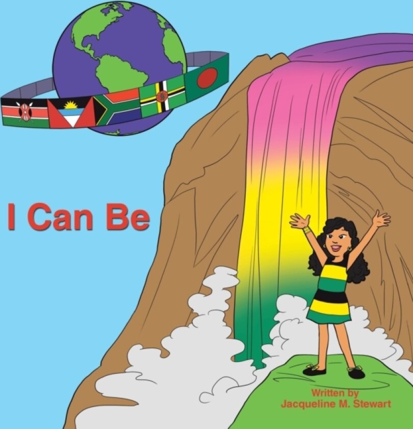 I Can Be... av Jacqueline M Stewart (Paperback)