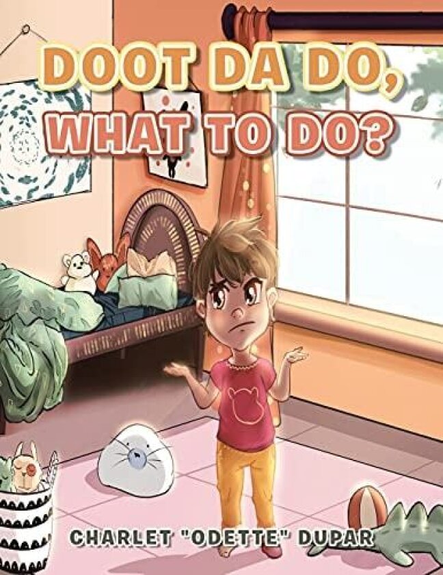 Doot Da Do, What to Do? av Charlet Odette Dupar (Paperback)