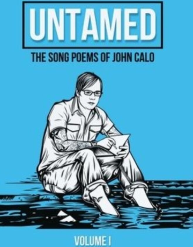 Untamed av John Calo (Hardcover)