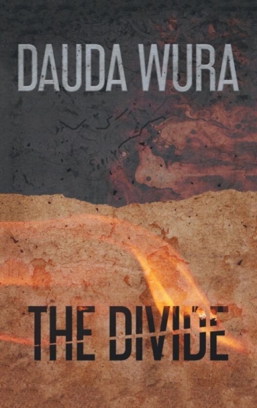 The Divide av Dauda Wura (Hardcover)