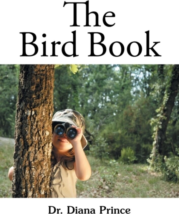 The Bird Book av Dr Diana Prince (Paperback)