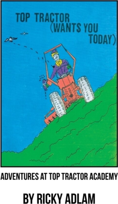 Adventures at Top Tractor Academy av Ricky Adlam (Hardcover)
