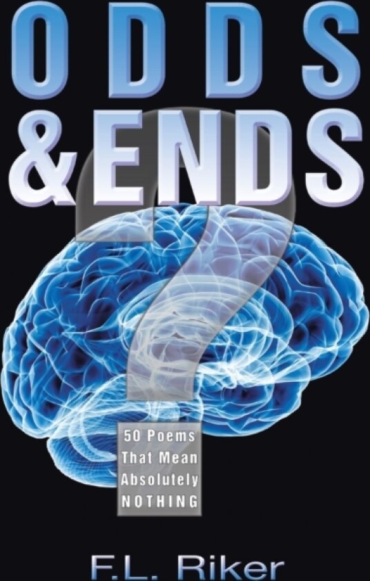 Odds & Ends av F L Riker (Paperback)