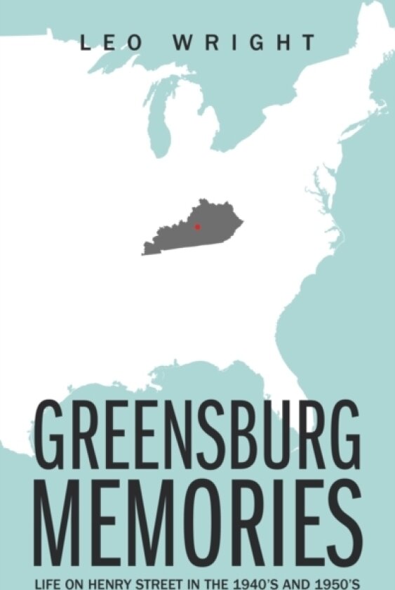 Greensburg Memories av Leo Wright (Paperback)