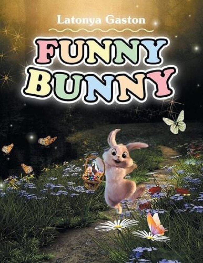 Funny Bunny av Latonya Gaston (Paperback)