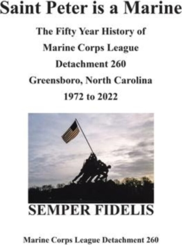 Saint Peter Is a Marine av Marine Corps League Detachment 260 (Hardcover)