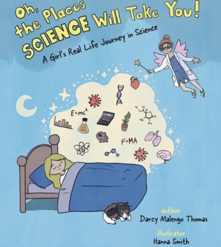 Oh, the Places Science Will Take You av Darcy Malengo Thomas (Paperback)