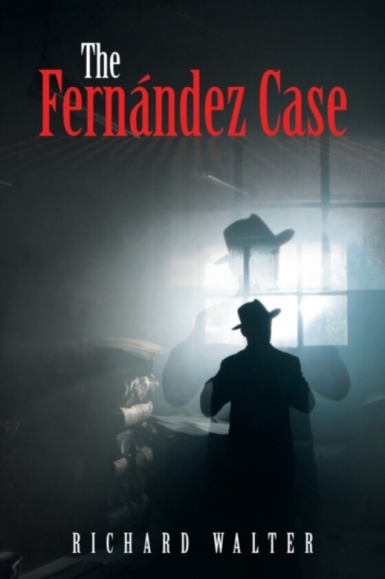 The Fernandez Case av Richard Walter (Paperback)