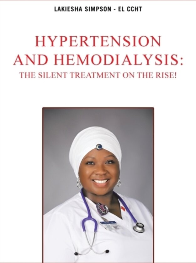 Hypertension and Hemodialysis av Lakiesha Simpson - El Ccht (Paperback)