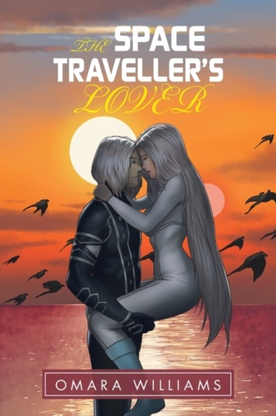 The Space Traveller's Lover av Omara Williams (Paperback)